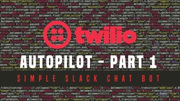 ENG - Twilio Autopilot (Beta) - Chatbot Service Part 1