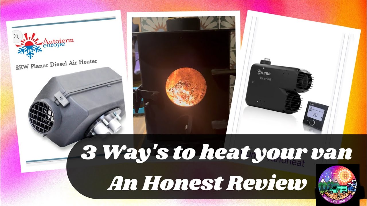 Which Van Heater is Best? | Diesel vs LPG vs Log Burner (Honest Review)