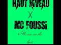 Y2b haut niveau x mc foussi