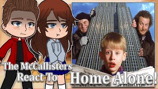 The Mccallisters React To Kevin [Home Alone 1-2]| Gacha Club | Full Video