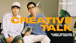 Creative Talk - Ep 1 - Stylist Freddy Nguyn