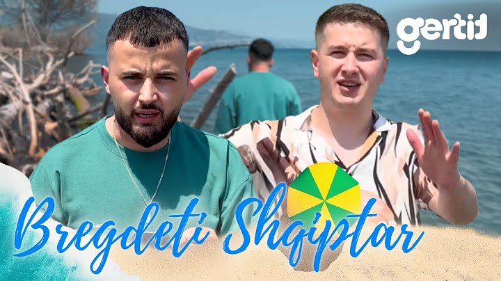 Arlindi dhe Artani fillojnë prezantimin e plazheve të Shqipërisë | Bregdeti Shqiptar