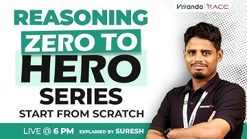 #INTRODUCTION | REASONING | ZERO TO HERO SERIES  | START FROM SCRATCH | BY SURESH