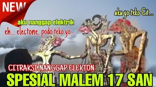 CITRAKSI nanggap elekton. sing di undang genti sengkuni