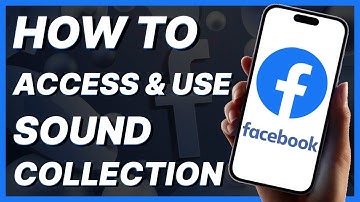 How To Access & Use Facebook Sound Collection | Updated Guide