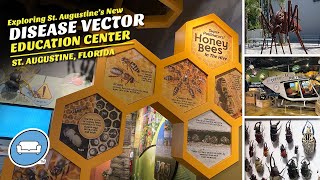 Disease Vector Education Center - New Attraction in St. Augustine! Exhibits, Insects, and Fun!