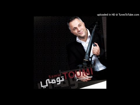 SAMIR TOUMI YA RAB EL 3IBAD
