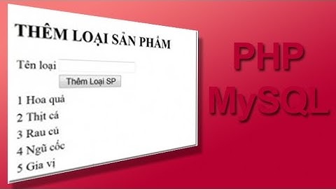 Tạo Form Loại Sản phẩm và cập nhật xuống CSDL