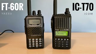   Icom IC-T70  Yaesu FT-60R