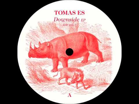 Tomas Es — Tomas Es - Downside