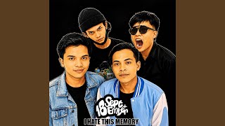 I Hate This Memory