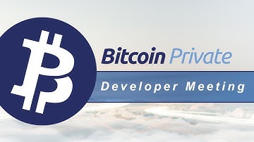 Bitcoin Private (BTCP) - Public Developer Meeting - July 11, 2018