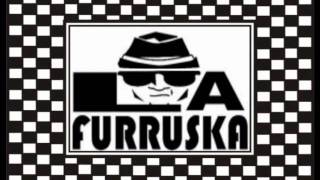 Video thumbnail of "La FurruSKA - Rogelio"