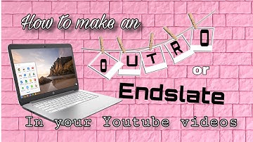 How to: endslate or Outro || Filmora