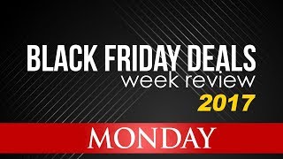 [LIVE] - BLACK FRIDAY DEALS WEEK 2017 REVIEWS - MONDAY Ft Amazon,  BestBuy &amp; More- Manc Entrepreneur