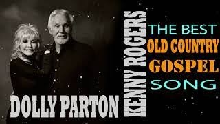 Uplifting Old Country Gospel Songs - Christian Old Country Gospel Song - Dolly Parton & Kenny Rogers