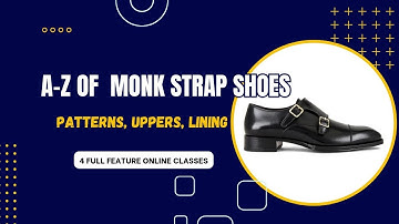 Straight out of Mushin 3 How to Make Monk Strap Shoes Part 1
