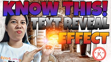 TEXT REVEAL IN KINEMASTER( TAGALOG TUTORIAL)