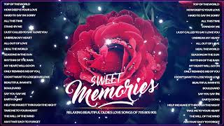 Golden Sweet Memories Sentimental Love songs 60's 70's - Best Golden Sweet Memories Love Songs 09