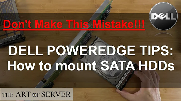Dell PowerEdge Tips | How to mount SATA HDDs and avoid this common mistake! [11G,12G,13G PowerEdge]
