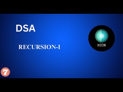 Recursion -I | DSA | Lecture:7 - YouTube