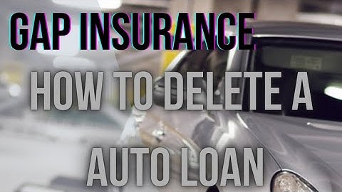 “Auto Loan” ❌Deletion❌ GAP Insurance