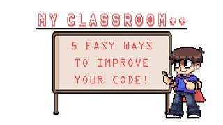 5 Easy Habits to Improve Your Code - AP CSA