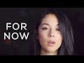 Kina Grannis - For Now (Reimagined) - Official Lyric Video