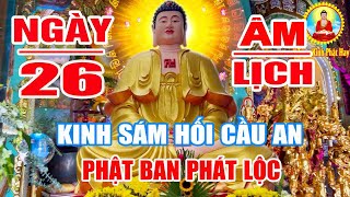 Mùng 3 Âm Mở Kinh SÁM HỐI Phật Tổ Phù Hộ Tai Qua Nạn Khỏi Hưởng Phúc 3 Đời Bệnh Gì Cũng Khỏi🙏🙏🙏