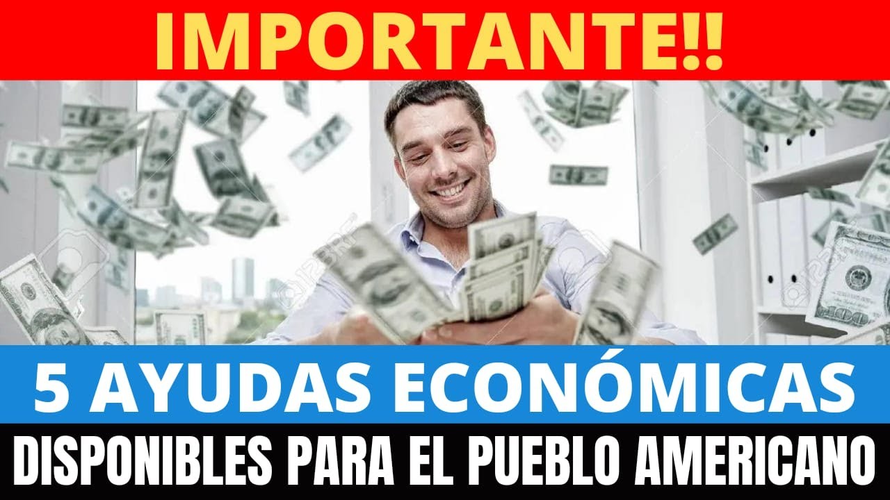 5 Ayudas Económicas Disponibles para el Pueblo Americano | Howard Melgar