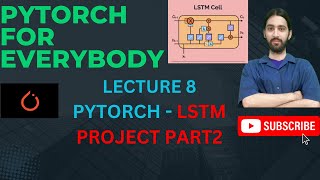 PyTorch Lecture 8 Deep Learning Project LSTM #pytorch #datascience #ai  #deeplearning