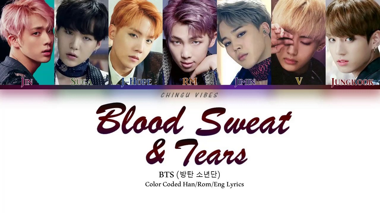 Bts Blood Sweat And Tears Color Coded Lyrics Hanromeng Youtube