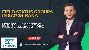Define Field Status Variant in SAP S4 Hana | Field Status Group| T code-OBC4