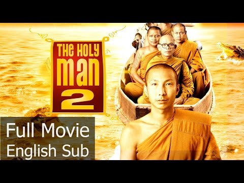 full-thai-movie-:-the-holy-man-2-[english-subtitle]-thai-comedy