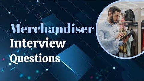 Most common merchandising interview questions and answers । Textile Career