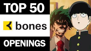 My Top 50 Studio Bones Anime Openings by oreomonogatari 8,660 views 4 years ago 12 minutes, 43 seconds