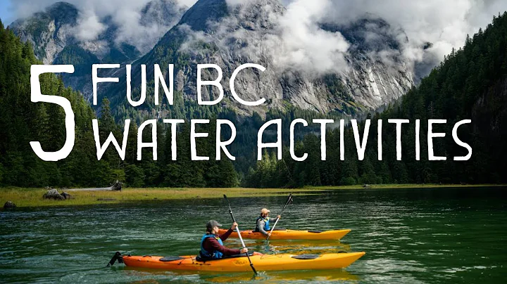 5 Summer Water Activities in British Columbia - DayDayNews