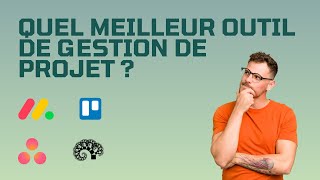 Quel meilleur outil de gestion de projet ? Comparaison d'Asana, Monday.com, Kantree et Trello