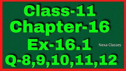 Ex-16.1 Q-8 to 12 Class 11 ( Probability ) NCERT Math || Q 8 to 12 Ex 16.1 Class 11 Math ||