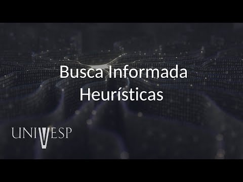 Vídeo: Qual estratégia de busca informada?