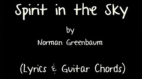 SPIRIT IN THE SKY by Norman Greenbaum