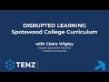 Disrupted learning: Spotswood College Curriculum