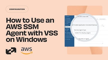 [Tutorial] How to Use AWS SSM Agent for Application Consistent Backups with VSS on Windows SQL