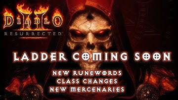 Diablo 2 Resurrected Patch 2.4 | NEW LADDER | NEW RUNEWORDS | CLASS BALANCES | & ALOT MORE!!
