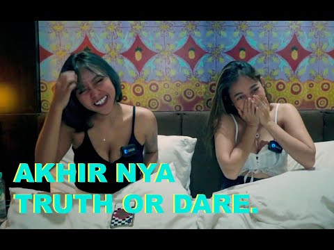 AKHIRNYA TRUTH OR DARE!!!