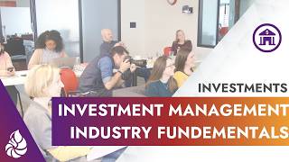 Investment Management Industry Fundamentals: Investments