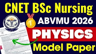 ABVMU Bsc Nursing Entrance Exam Physics Questions Model Paper 🥼 || CNET 2026 Physics Model Paper 🎯