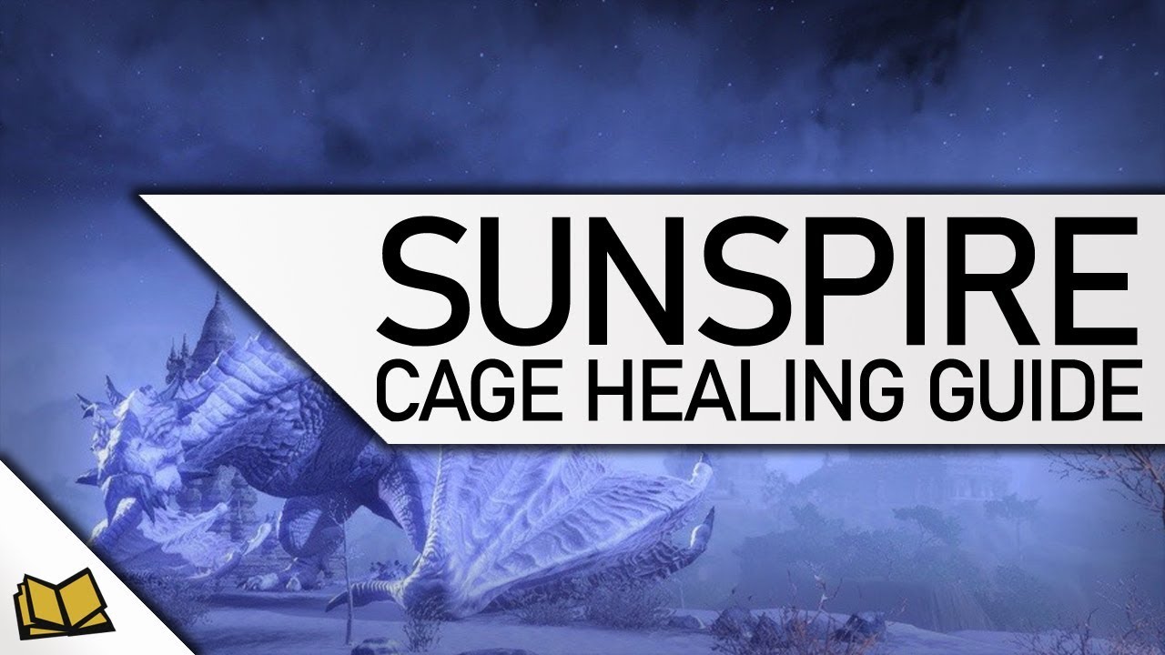 ESO Sunspire Lokkestiiz Cage Healing Guide YouTube