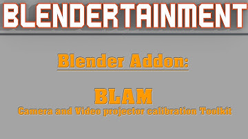 Blender-Addon: BLAM (Camera calibration Toolkit)