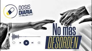 Dosis Diaria Roka - No más desorden